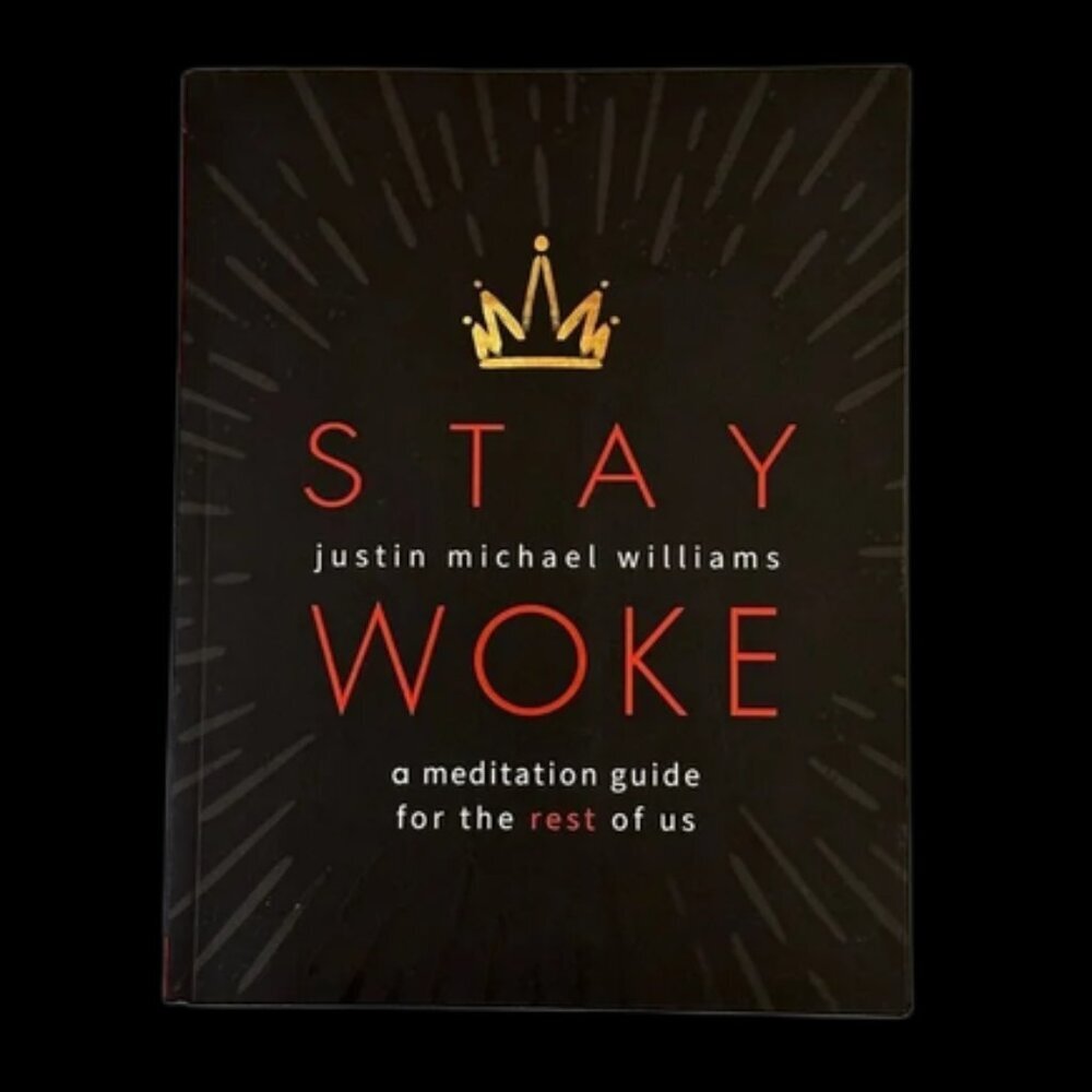 Stay Woke: A Meditation Guide for the Rest of Us | Self-help | Paperback Book